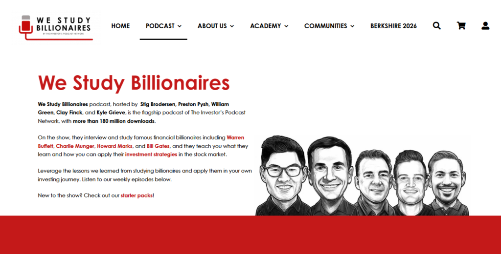 The Investors Podcast we study billionares